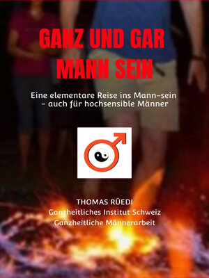 cover image of GANZ UND GAR MANN SEIN